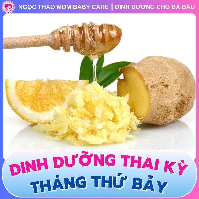 Thực phẩm giảm buồn nôn trong thai kỳ tháng thứ 7